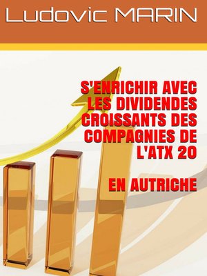 cover image of S'enrichir avec les dividendes croissants des compagnies de l'ATX 20 en Autriche